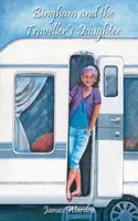 Bingham y la hija del viajero - Bingham and the Traveller's Daughter