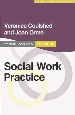 Práctica del trabajo social - Social Work Practice