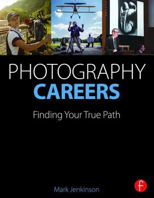 Carreras fotográficas: Encuentra tu verdadero camino - Photography Careers: Finding Your True Path