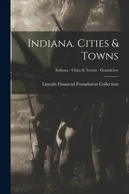 Indiana. Ciudades y pueblos; Indiana - Ciudades y pueblos - Grandview - Indiana. Cities & Towns; Indiana - Cities & Towns - Grandview