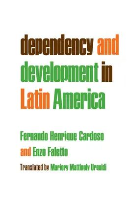 Dependencia y desarrollo en América Latina - Dependency and Development in Latin America