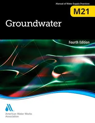 M21 Aguas subterráneas, cuarta edición - M21 Groundwater, Fourth Edition