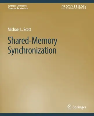 Sincronización de memoria compartida - Shared-Memory Synchronization