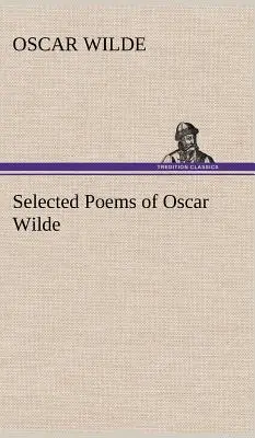 Poemas escogidos de Oscar Wilde - Selected Poems of Oscar Wilde