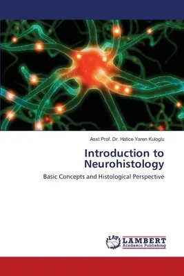 Introducción a la neurohistología - Introduction to Neurohistology