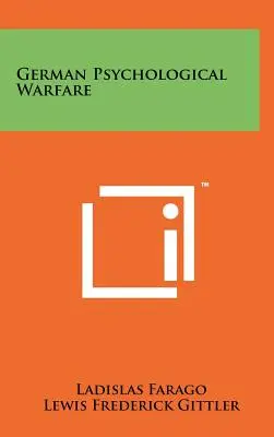 La guerra psicológica alemana - German Psychological Warfare