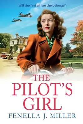 La chica del piloto - The Pilot's Girl