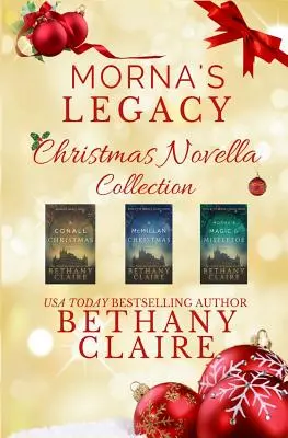 Morna's Legacy Christmas Novella Collection: Un Romance Escocés de Viajes en el Tiempo - Morna's Legacy Christmas Novella Collection: Scottish Time Travel Romance Christmas Novellas