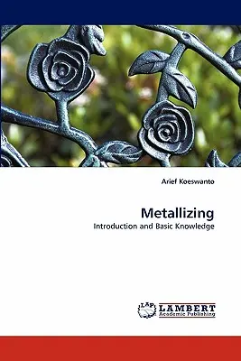 Metalizando - Metallizing