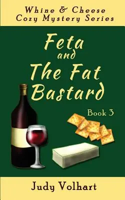 Feta y el Gordo Bastardo - Feta and the Fat Bastard