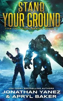 Stand Your Ground: Serie Puerta a la Galaxia - Stand Your Ground: A Gateway to the Galaxy Series