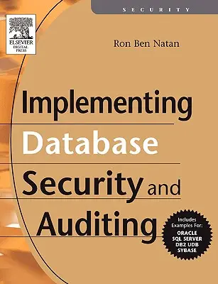 Seguridad y auditoría de bases de datos - Implementing Database Security and Auditing