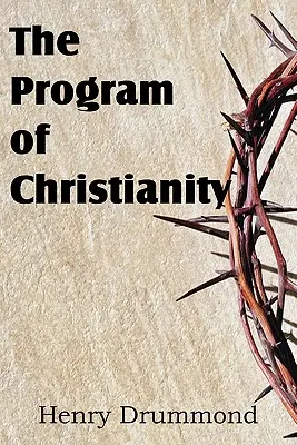 El programa del cristianismo - The Program of Christianity