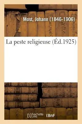 La peste religiosa - La peste religieuse