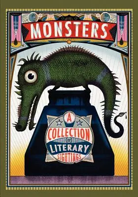 Monstruos: Colección de avistamientos literarios - Monsters: A Collection of Literary Sightings