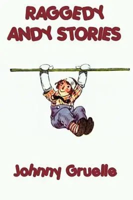 Historias de Raggedy Andy - Raggedy Andy Stories