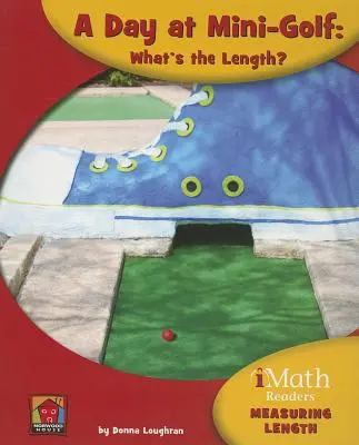Un día en el minigolf: ¿Cuál es la longitud? - A Day at Mini-Golf: What's the Length?