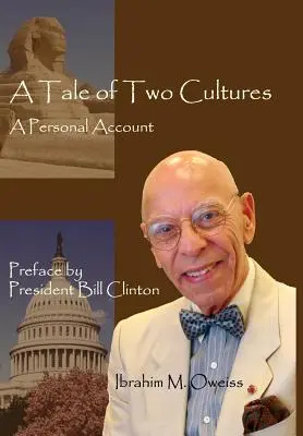 Historia de dos culturas: Un relato personal - A Tale of Two Cultures: A Personal Account