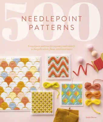 500 Needlepoint Patterns: Patrones fáciles de repetir para bordar tapices en punto Bargello, punto Llama y más - 500 Needlepoint Patterns: Easy Repeat Patterns for Tapestry Embroidery in Bargello Stitch, Flame Stitch and More