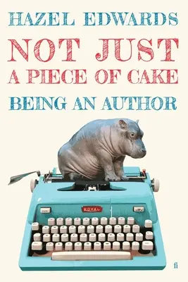 No es sólo un trozo de tarta: Ser autor - Not Just a Piece of Cake: Being an Author