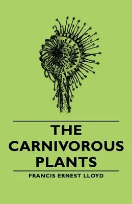 Las plantas carnívoras - The Carnivorous Plants