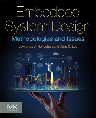 Diseño de sistemas embebidos: Methodologies and Issues - Embedded System Design: Methodologies and Issues