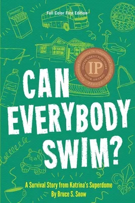 ¿Puede nadar todo el mundo? Una historia de supervivencia desde el Superdomo del Katrina - Can Everybody Swim? A Survival Story from Katrina's Superdome