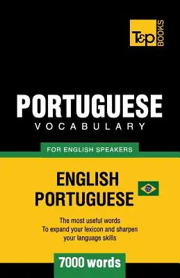 Vocabulario portugués para angloparlantes - inglés-portugués - 7000 palabras: Portugués de Brasil - Portuguese vocabulary for English speakers - English-Portuguese - 7000 words: Brazilian Portuguese