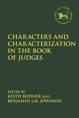 Personajes y caracterización en el libro de los Jueces - Characters and Characterization in the Book of Judges