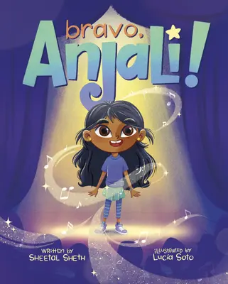¡Bravo, Anjali! - Bravo, Anjali!