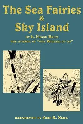 Las hadas del mar y la isla del cielo - The Sea Fairies & Sky Island