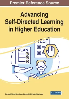 Fomento del aprendizaje autodirigido en la enseñanza superior - Advancing Self-Directed Learning in Higher Education