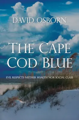 El azul de Cape Cod - The Cape Cod Blue