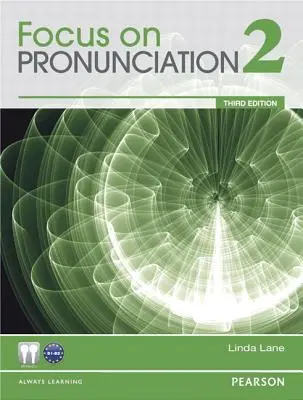 Pronunciación 2 - Focus on Pronunciation 2