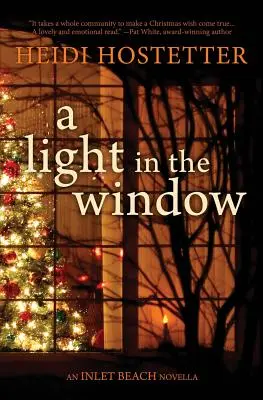 Una luz en la ventana: Una novela de Inlet Beach - A Light In The Window: An Inlet Beach Novella