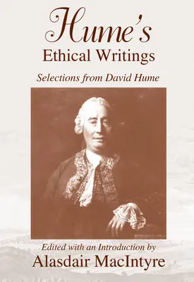 Escritos éticos de Hume: Selecciones de David Hume - Hume's Ethical Writings: Selections from David Hume