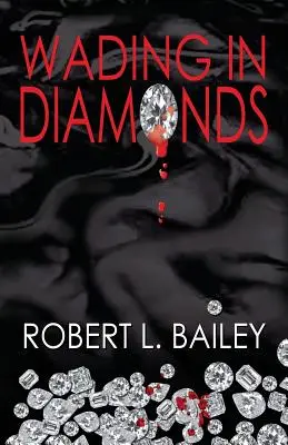 Vadeando diamantes - Wading in Diamonds