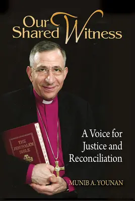 Nuestro testimonio común: Una voz por la justicia y la reconciliación - Our Shared Witness: A Voice for Justice and Reconciliation