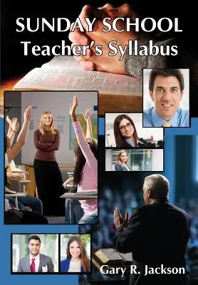 Programa del profesor de escuela dominical - Sunday School Teacher's Syllabus