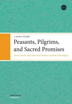 Campesinos, peregrinos y promesas sagradas - Peasants, Pilgrims, and Sacred Promises