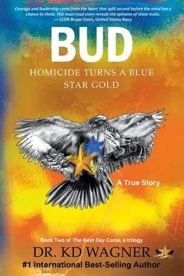 Bud: Homicidio convierte una estrella azul en oro - Bud: Homicide Turns a Blue Star Gold