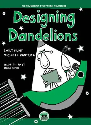 Diseñando dientes de león: Una aventura de ingeniería - Designing Dandelions: An Engineering Everything Adventure