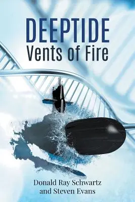 Deeptide . . . Respiraderos de fuego - Deeptide . . . Vents of Fire