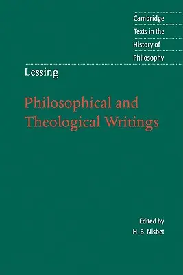 Lessing: Escritos filosóficos y teológicos - Lessing: Philosophical and Theological Writings