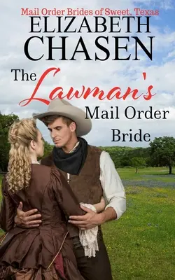 La novia por correo del agente de la ley - The Lawman's Mail Order Bride