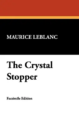 El tapón de cristal - The Crystal Stopper