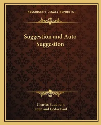 Sugestión y autosugestión - Suggestion and Auto Suggestion