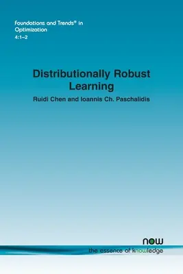 Aprendizaje robusto desde el punto de vista de la distribución - Distributionally Robust Learning