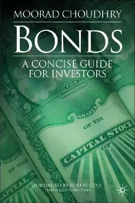 Bonos: Una guía concisa para inversores - Bonds: A Concise Guide for Investors