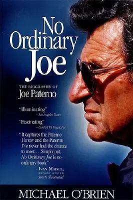 No Ordinary Joe: La biografía de Joe Paterno - No Ordinary Joe: The Biography of Joe Paterno